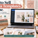 How to Sell Canva Templates Online: Beginner's Guide